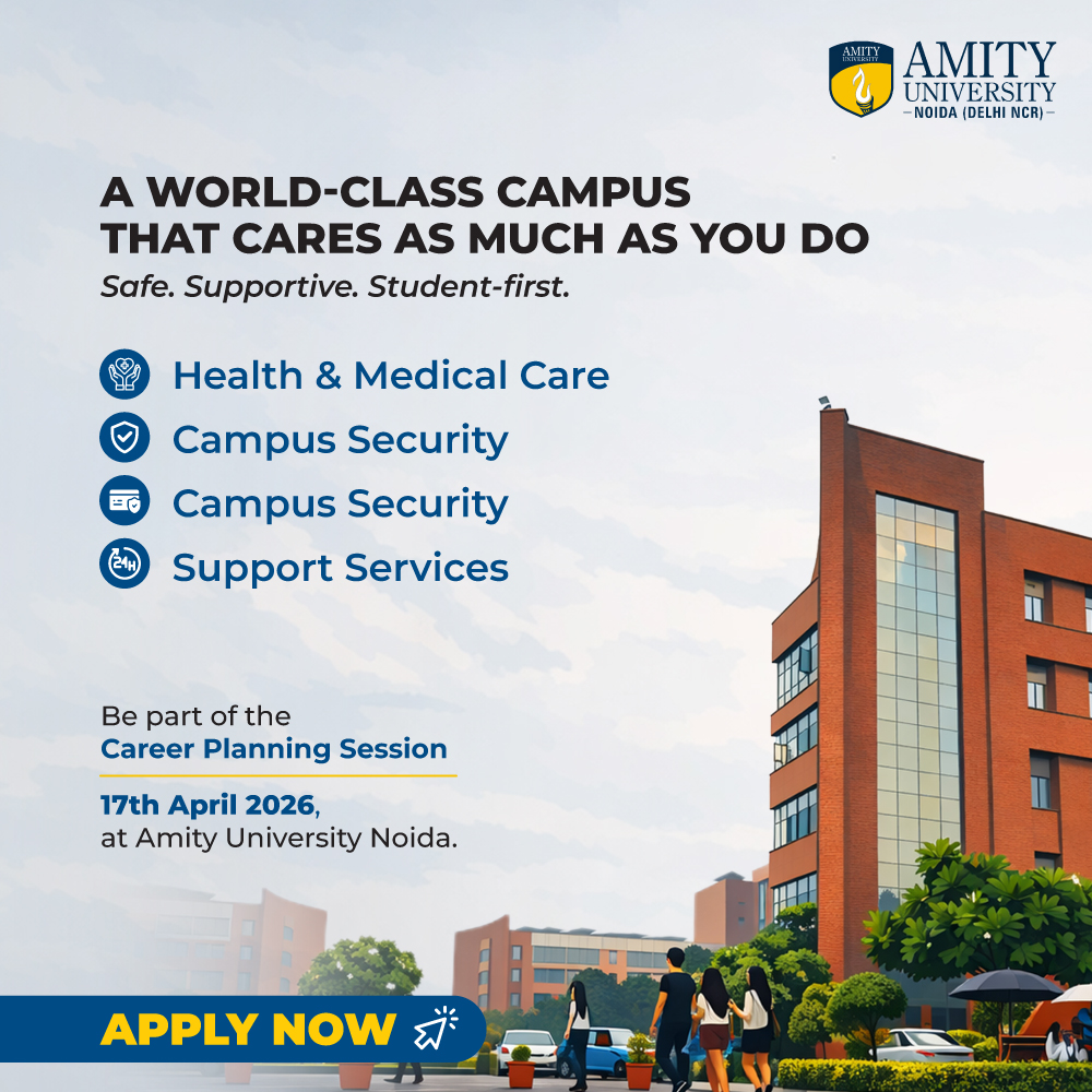 Amity World-Class Campus – Safe, Supportive, Student-First